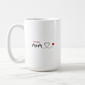 Tasse je t'aime maman | Meilleure maman du monde |