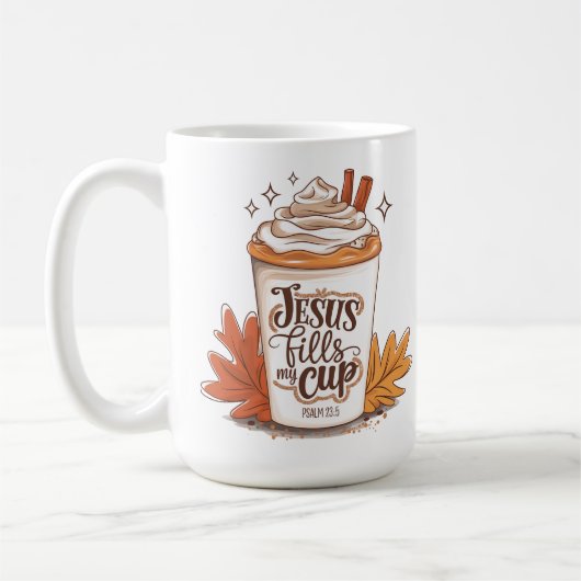 Tasse Jésus Remplit Ma Coupe Psaume 23:5 Café (Gauche)