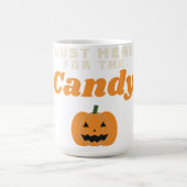 Tasse Just Here for the Candy (Centre)