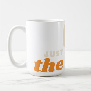 Tasse Juste ici pour les Huées