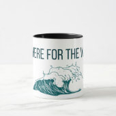 Tasse Juste ici pour les vibrations (Centre)