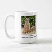 Tasse la grande de Meerkat (Gauche)