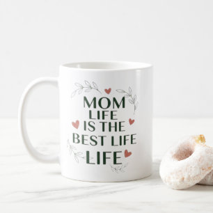 Tasse La Vie De Maman Est La Meilleure Vie   Tasse