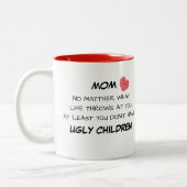 Tasse laide drôle d'enfants de maman (Gauche)