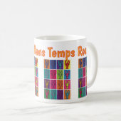 Tasse « Laissez les bons temps rouler ! » (Devant droit)