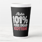 Tasse Latte 101% Pure Mort ÉCOSSE! (Devant)