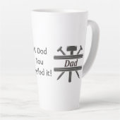 Tasse Latte #1 Papa Il l'a cloué au clou. Fun Appréciation cit (Angle droit)