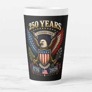 Tasse Latte 250 Ans d'Amérique 1776 2026 250e Anniversaire