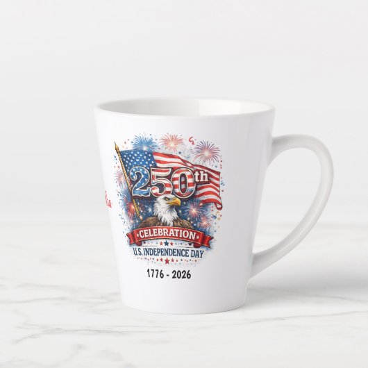 Tasse Latte 250th Celebration US Independence Day 1776 - 2026 (Droite)