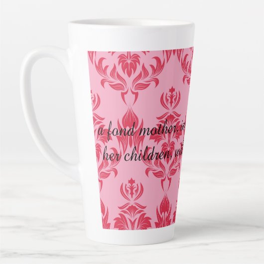 Tasse Latte A fond mother will swallow anything (Gauche)