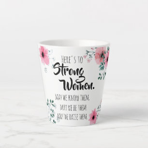 Tasse Latte À la femme forte Fleur aquarelle BFF