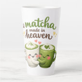 Tasse Latte A Matcha Made in Heaven Cute Funny Pun (Devant)