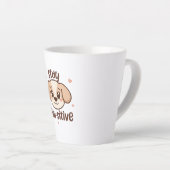 Tasse Latte Adorable Dog Lover Optimist Quote (Angle droit)