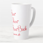 Tasse Latte Aimez-Les Les Gâter Leur Rendre Grand-Mère Drôle (Angle droit)