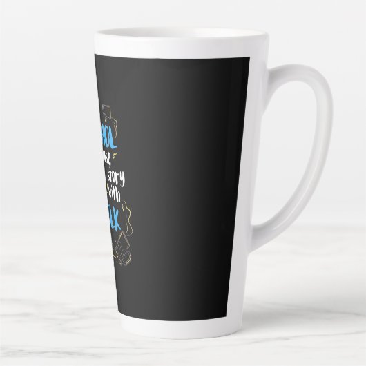 Tasse Latte Alcool Parce qu'aucune bonne histoire ne commence (Droite)