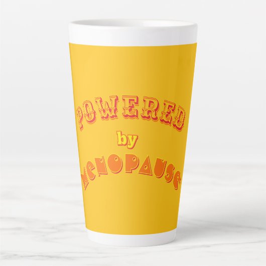 Tasse Latte Alimenté par la ménopause 2 (Devant)