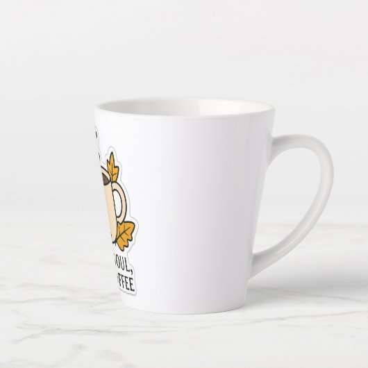 Tasse Latte Âme chaude, café chaud - automne (Droite)
