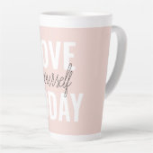 Tasse Latte Amour Positif Vous-Même Aujourd'Hui Citation Paste (Angle droit)