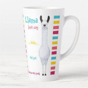 Tasse Latte Amusant Drôle Mignonne "Llama Just Say" Bonbon ray