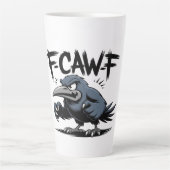 Tasse Latte Angry Crow “F-CAW-F ” – Edgy Cartoon Bird Design (Devant)