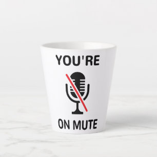 Tasse Latte Appel vidéo, vous êtes sur Mute