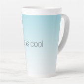 Tasse Latte Aqua Ombre Kind est Cool (Angle droit)