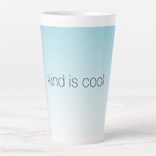 Tasse Latte Aqua Ombre Kind est Cool