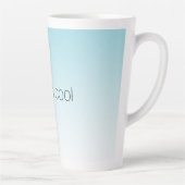 Tasse Latte Aqua Ombre Kind est Cool (Droite)