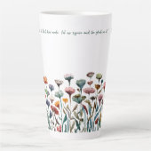 Tasse Latte Aquarelle florale Inspiration des citations (Devant)