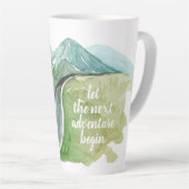 Tasse Latte Aquarelle Nature Commençons la prochaine aventure (Angle droit)