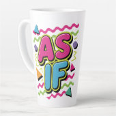 Tasse Latte As If Sarcasm (Angle gauche)