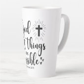 Tasse Latte Avec Dieu toutes les choses sont possibles - Matth (Angle droit)