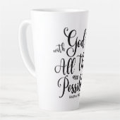 Tasse Latte Avec Dieu toutes les choses sont possibles - Matth (Angle gauche)