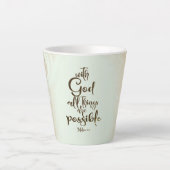 Tasse Latte Avec Dieu toutes les choses sont possibles Matthie (Devant)