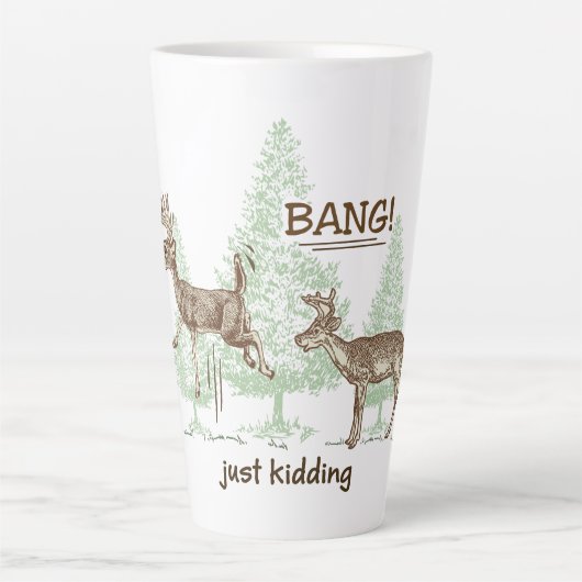 Tasse Latte Bang ! C'Est De L'Envie ! Humour de chasse (Devant)