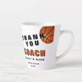 Tasse Latte Basketball Ball Thank you Coach  (Droite)
