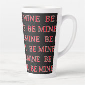 Tasse Latte Be Mine Valentine’s Day Gift – Romantic Love  (Droite)