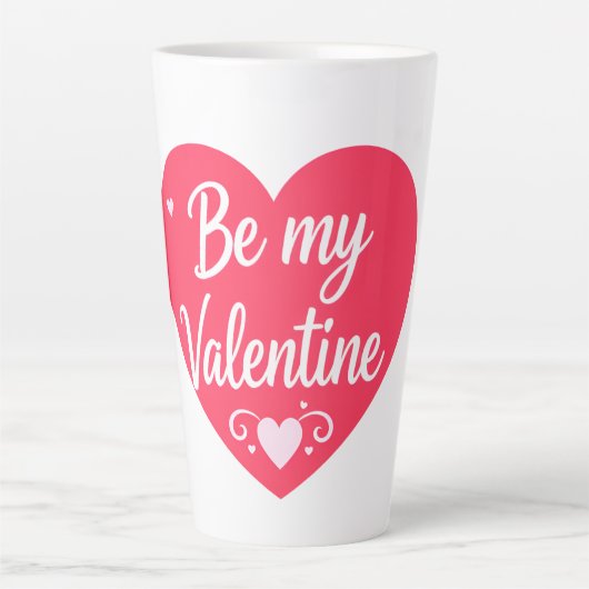 Tasse Latte Be my Valentine Heart (Devant)