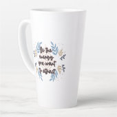 Tasse Latte Be The Energy You Want To Attract (Angle gauche)