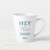 Tasse Latte Belle citation Inspiration Vert Blanc (Droite)