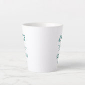 Tasse Latte Belle citation Inspiration Vert Blanc (Devant)