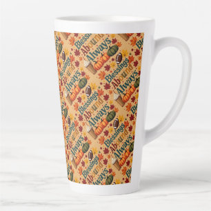 Tasse Latte Bénédictions Abondent Toujours Design d'Automne