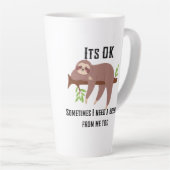 Tasse Latte Besoin D'Une Fente De Pause (Angle droit)