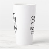 Tasse Latte Besoin d'une pause (Devant)