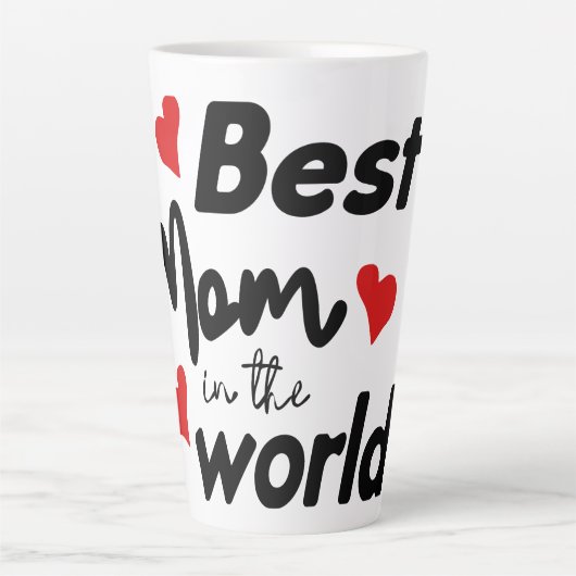 Tasse Latte Best Mom In The World Mother's Day (Devant)