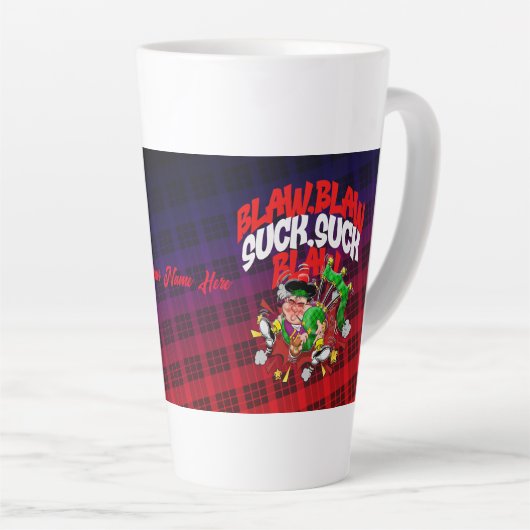 Tasse Latte Blaw, Blaw, Chuck, Chuck, Blaw, (Angle droit)