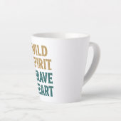 Tasse Latte Boho Adventure Wild Spirit Brave Heart (Angle droit)
