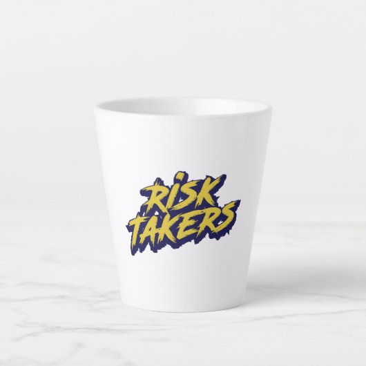 Tasse Latte Bold "Risk Takers" Motivational (Devant)