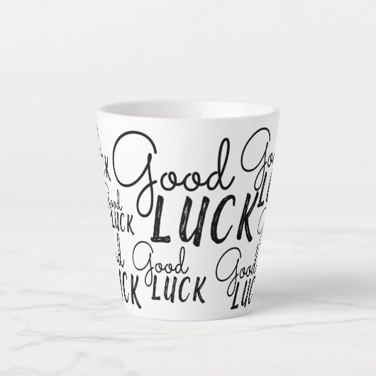 Tasse Latte Bonne chance Black White Typographie Lucky (Devant)