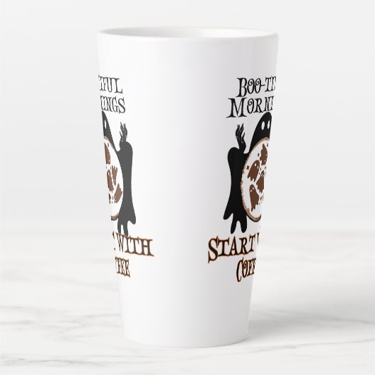 Tasse Latte Boo-tiful matins Commencez par Coffee.w (Devant)